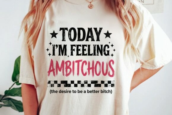 Ambitchous Sassy Distressed Graphic Png: Bold, Edgy Design