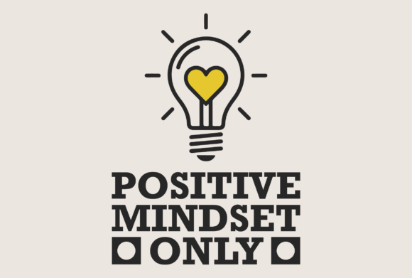 Infuse Your Projects with Positive Mindset Only Heart Bulb
