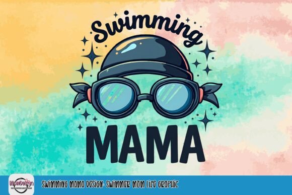 Swimming Mama Design: Swimmer Mom Life Graphic